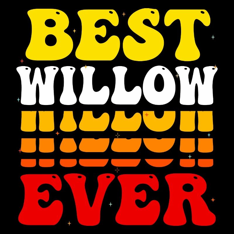 Best Willow Ever - Cute Groovy Vintage Custom