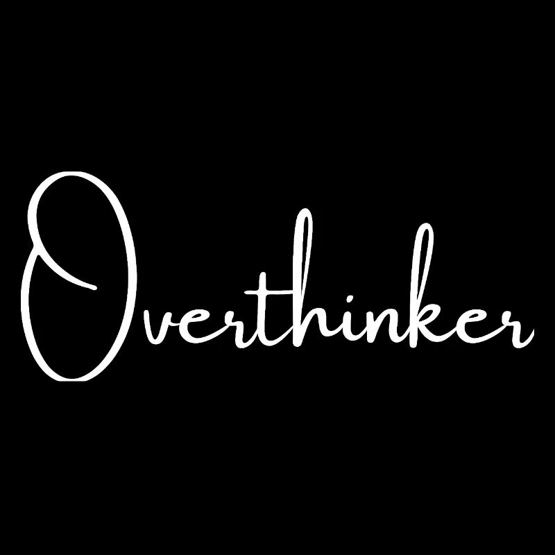 Overthinker | Greysoul Thoughts