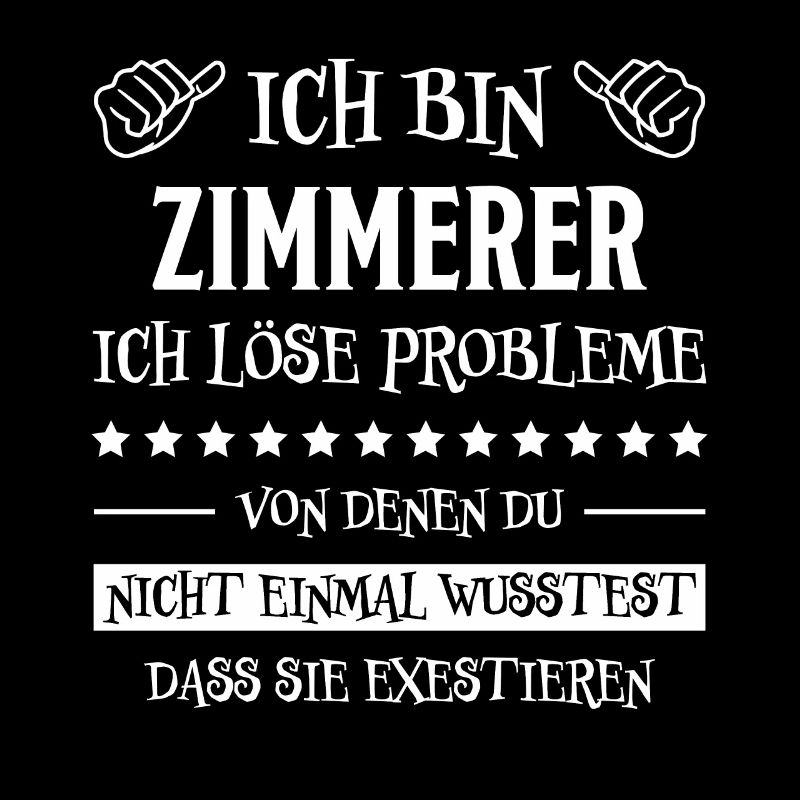 Zimmerer Lustiger Spruch Fun Zimmermann Geschenk