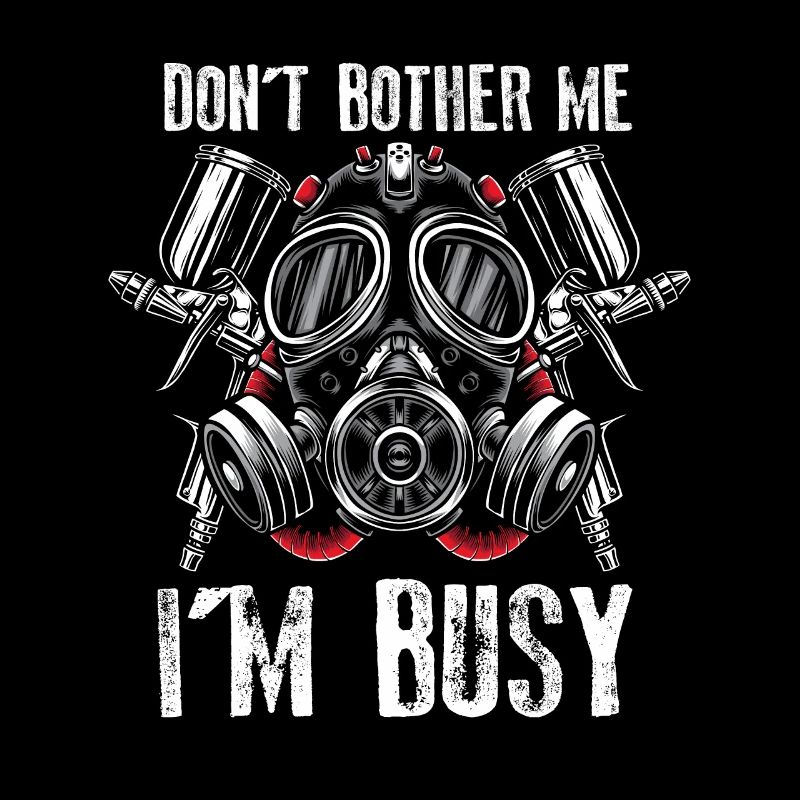 Don't disturb me I'm busy