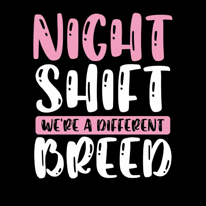 Quart de nuit, nous sommes une race différente
