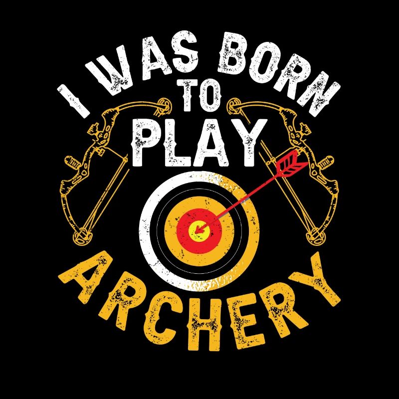I was born to archery
