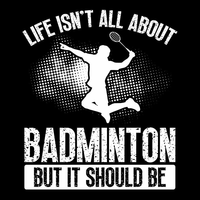 Badminton, Aber Es Sollte Sein