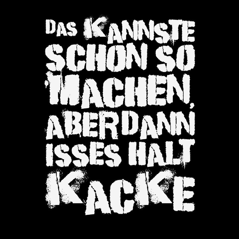 Das Kannste Schon So Machen