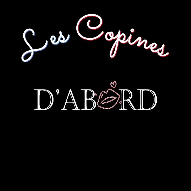 Les copines d'abord !