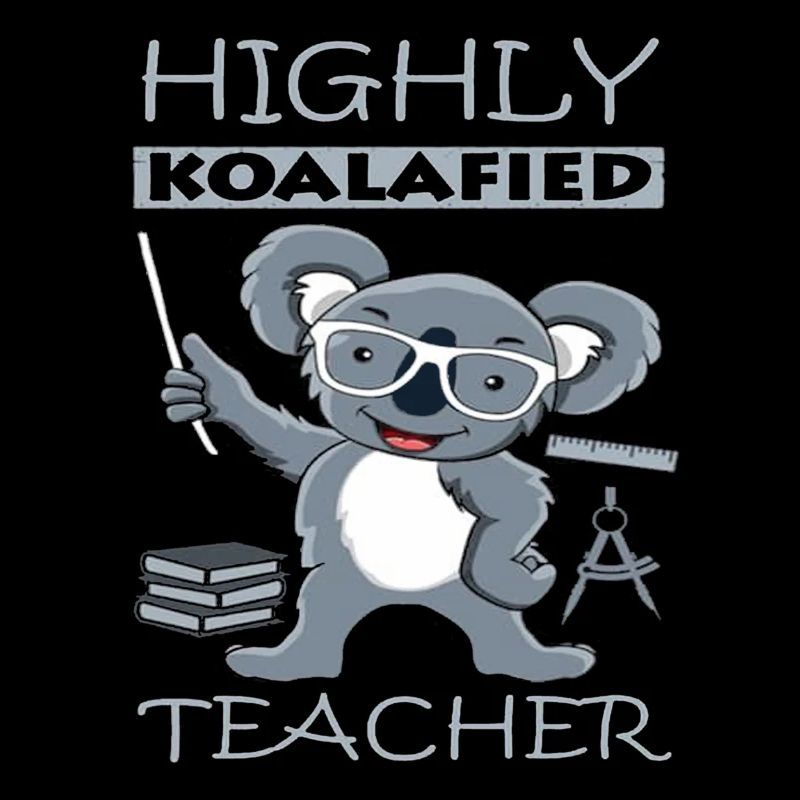 Highly Koalafied teacher Tshirt