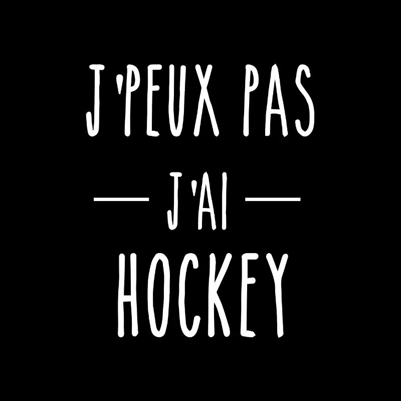I CANNOT I HAVE HOCKEY
