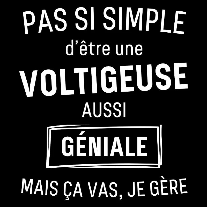 voltigeuse GÉNIALE