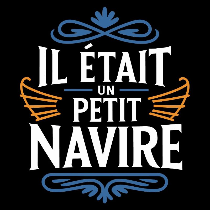 Il était un petit navire
