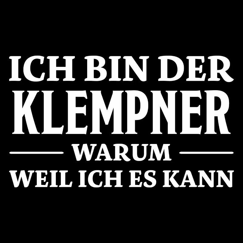 Klempner Spruch Beruf Lustiges Klempner Geschenk