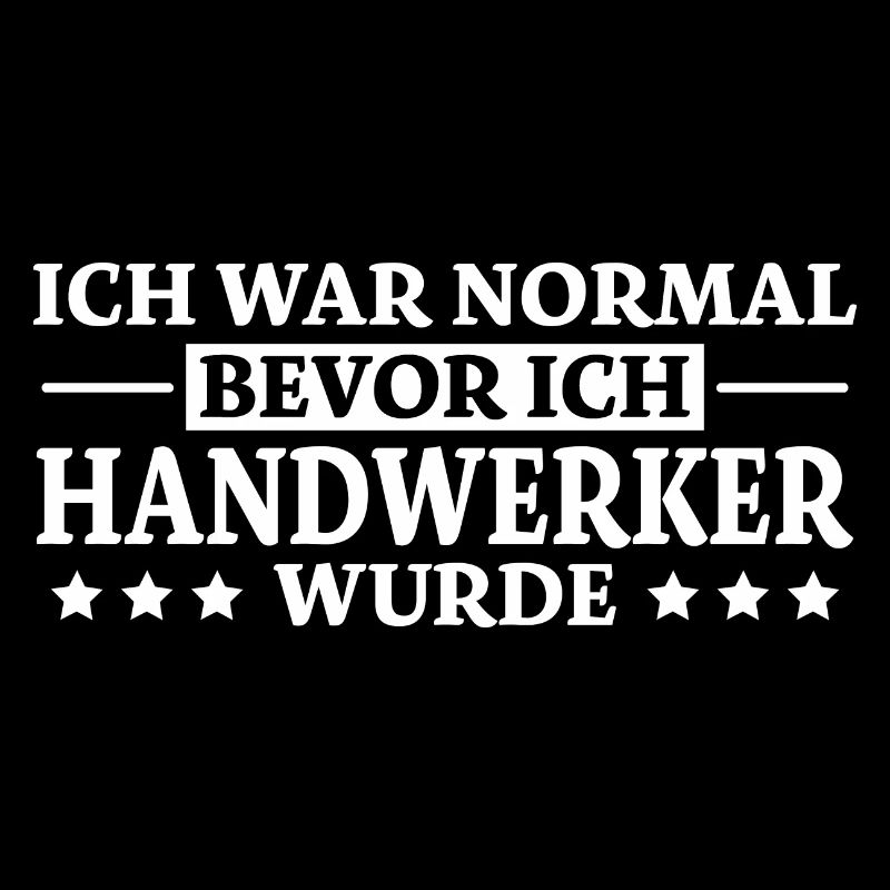Handwerker Spruch Heimwerker Handwerker Geschenk
