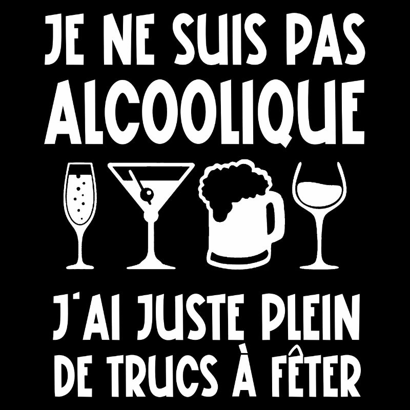 je ne suis pas alcoolique