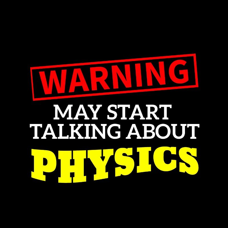 Physics physicist
