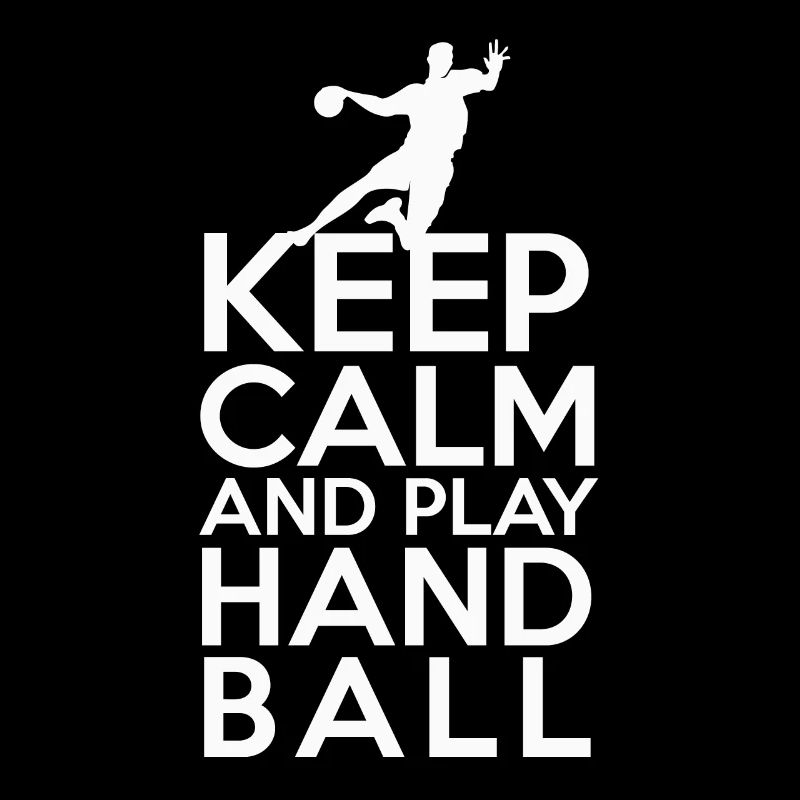 Keep calm Keep calm and play handball