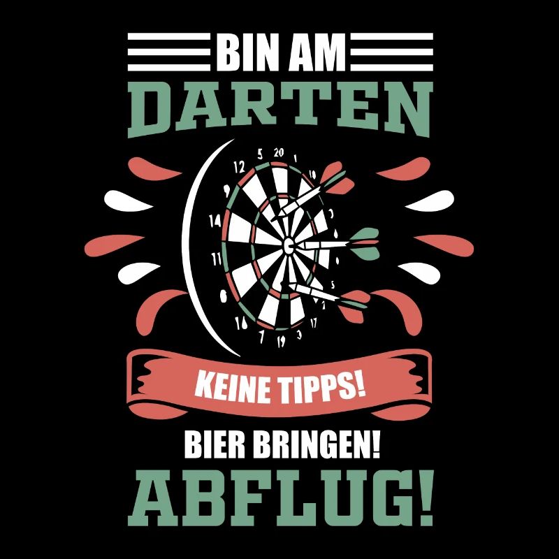 Dart Darts Darten Spruch
