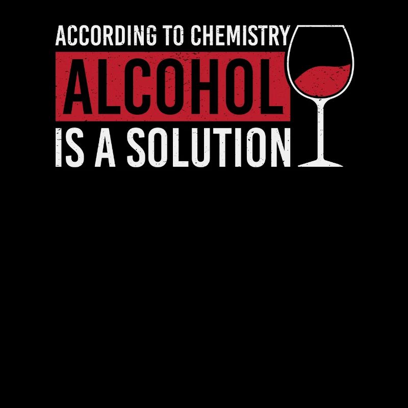 L'alcool est une solution chimie t-shirt