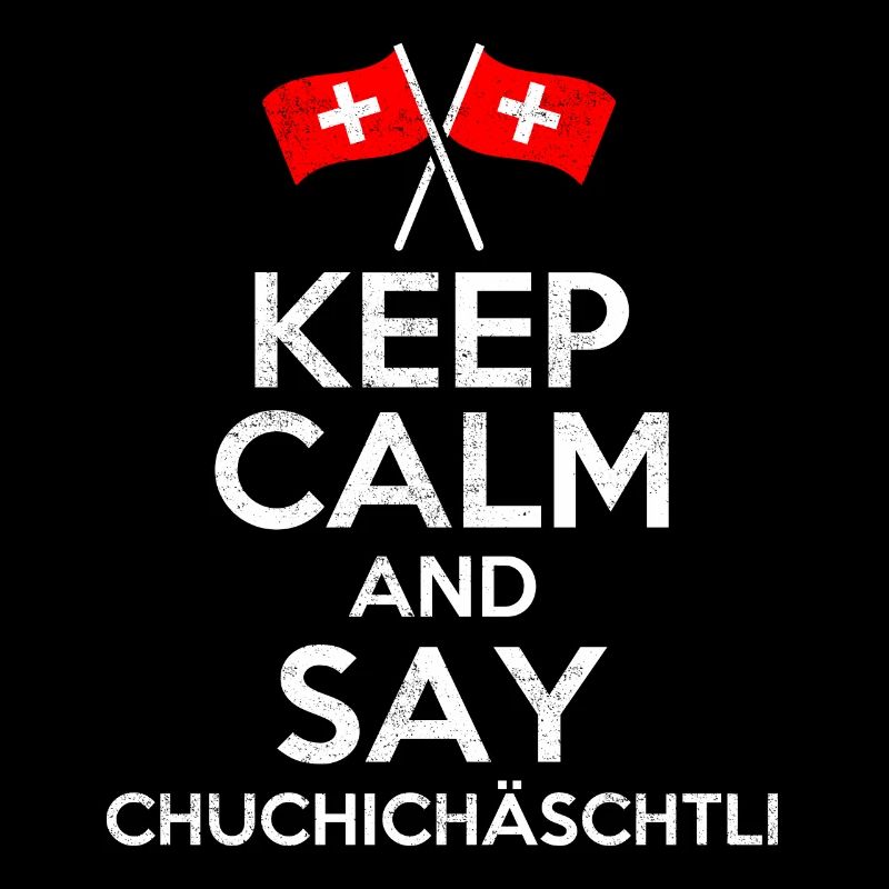 Schweiz Schweizer Keep Calm lustig Geschenk