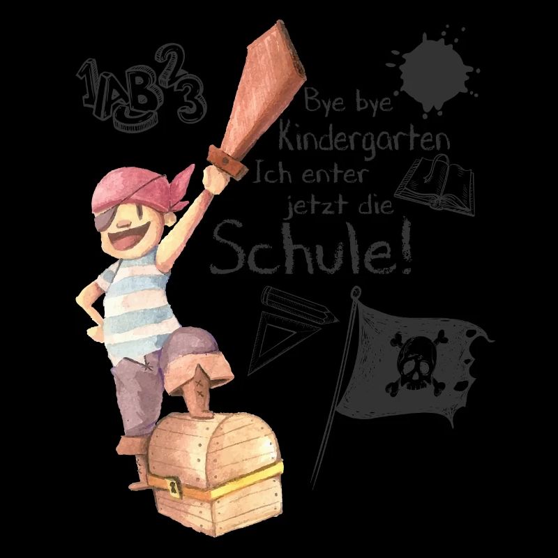 Bye bye Kindergarten - Einschulung, Schule, Pirat