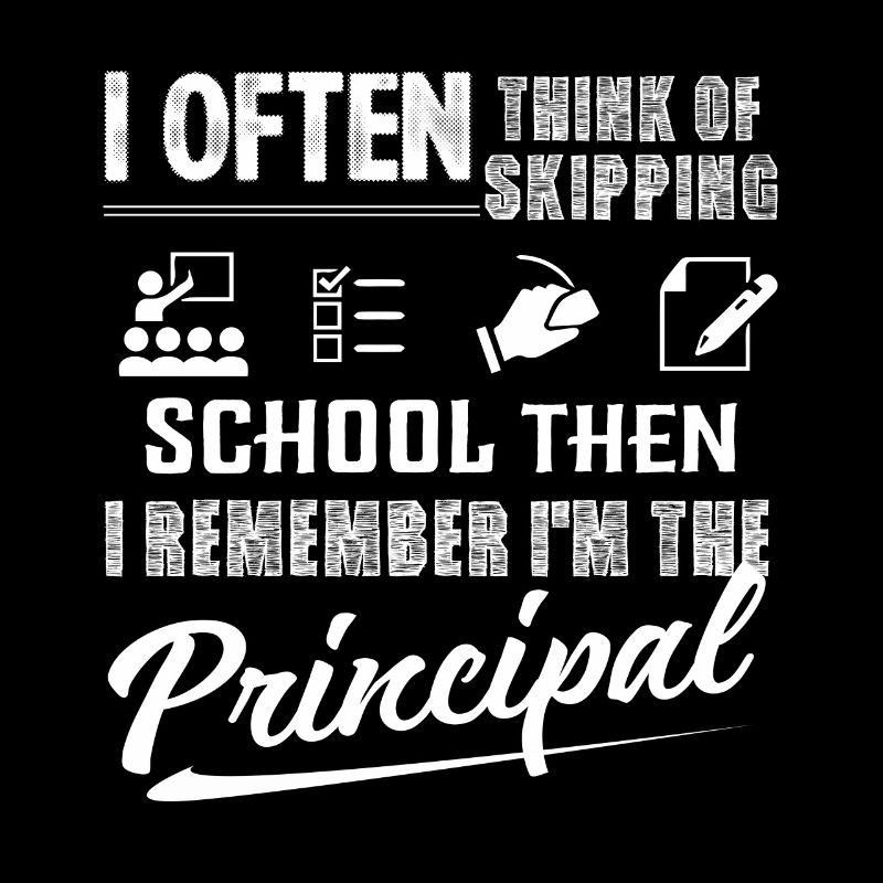 Principal I'm The Principal