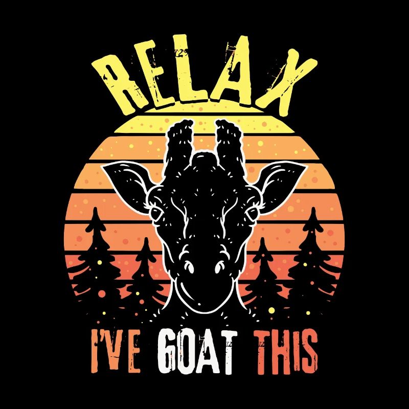 Relax I Have Goat This - Geschenk