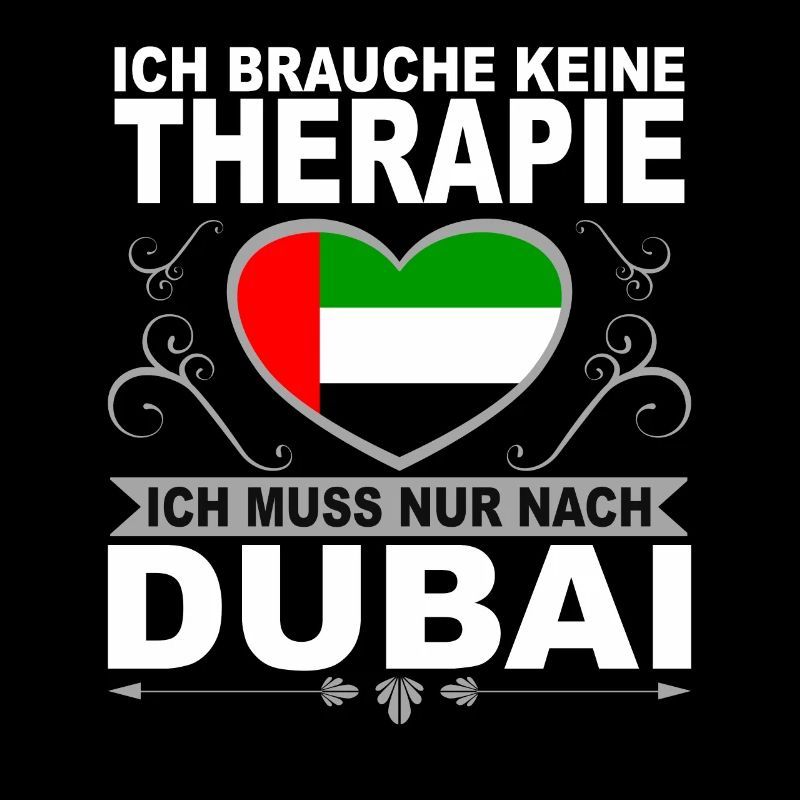 Ich muss nach Dubai Urlaub Dubai Geschenk