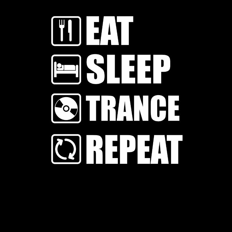 Techno Eat Sleep Trance Repeat Gift
