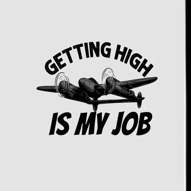 Getting high is my job