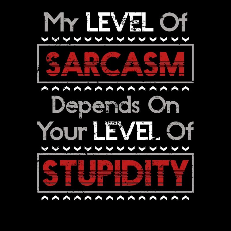 Sarcasm Ironic