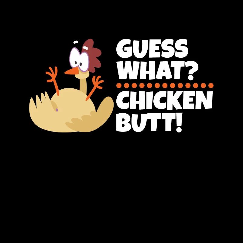 Devinez quoi de poulet Cul