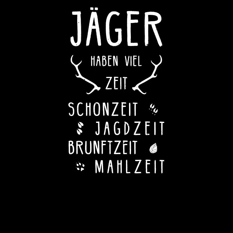 Jäger Geburtstag Jagd Jägerin Drückjagd Jagdschein
