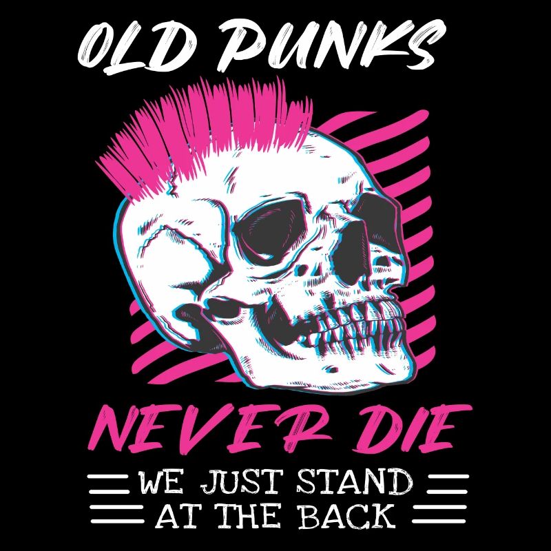 Old Punks Never Die Punk Rock Geschenk