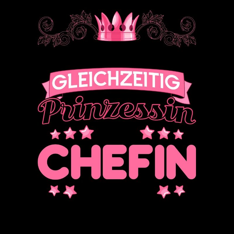 Beste Chefin Sprüche Spruch Gleichzeitig Prinzessi