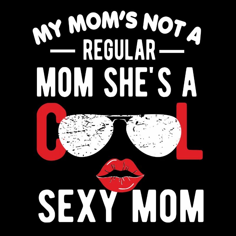 Sexy Mama Muttertag Mutter Mutti Mütter Eltern