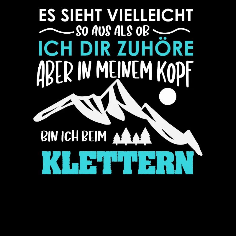 In meinem Kopf bin ich beim Klettern - Klettern -