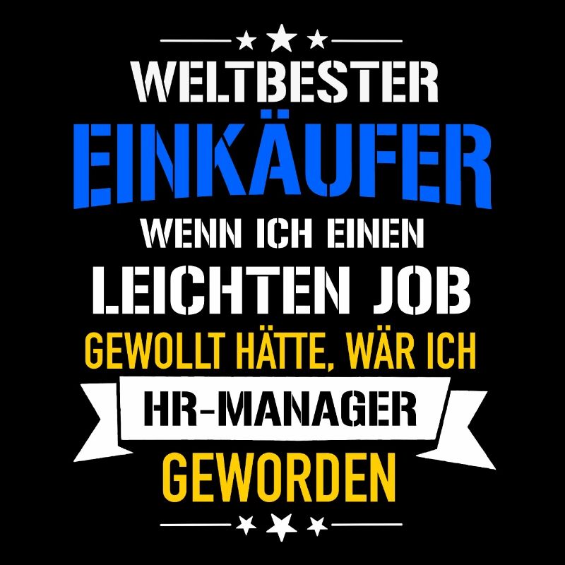 Lustiger Spruch Weltbester Einkäufer HR-Manager