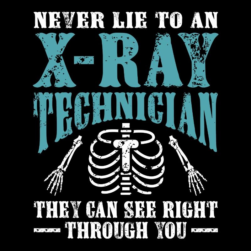 Radiologist RAD Technician Xray Tech Radiology