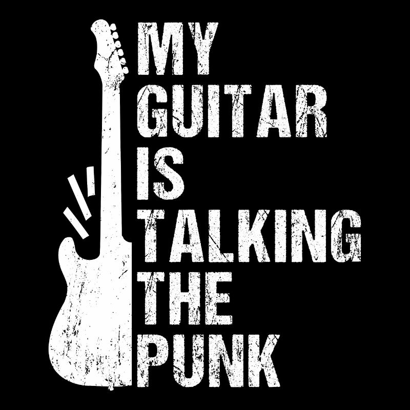 My guitar speaks punk