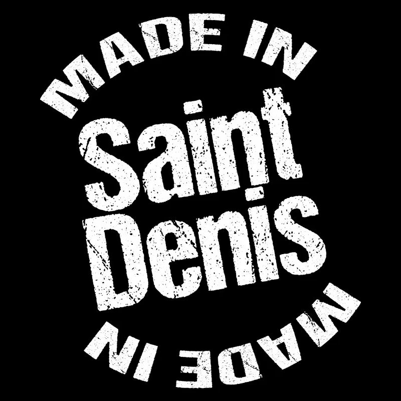 Made in Saint Denis blc