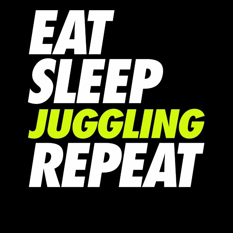 Manger dormir Jongler Répéter