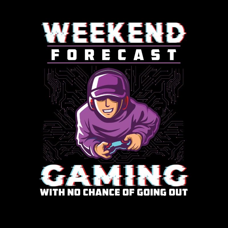 Weekend Forecast Gaming Funny Computer Geek For