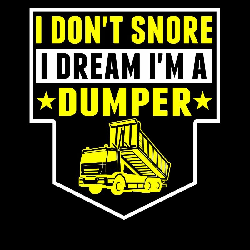 Ich Schnarche Nicht, Träume, Ich Bin Dumper