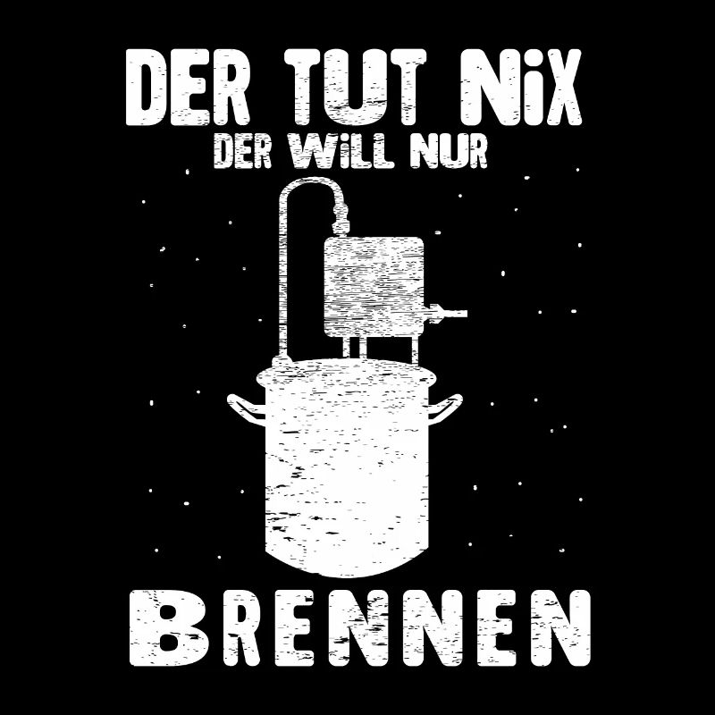 Schnaps brennen Schnapsbrenner Selbstgebrannter