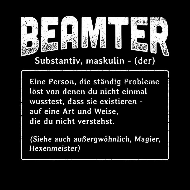 Beamter Definition - Beamter Kaffee Design Geschen