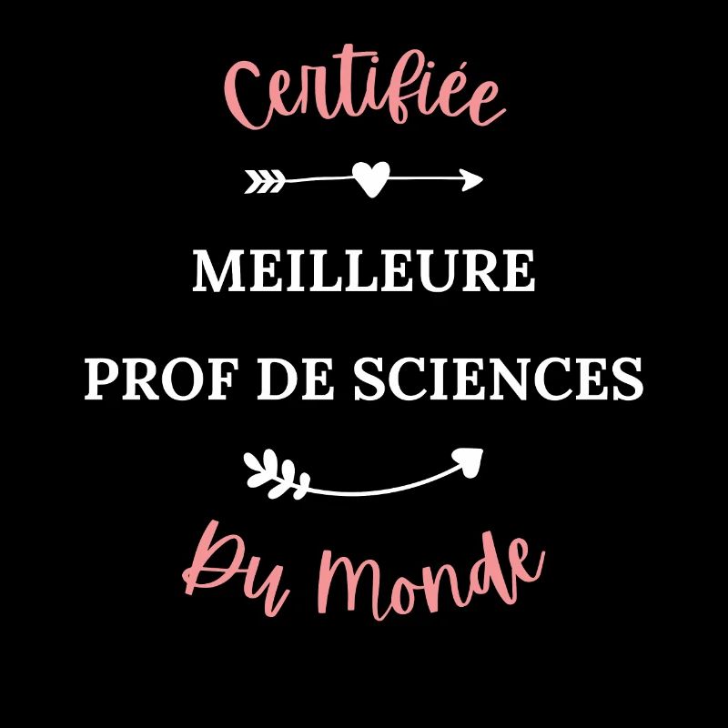 Certifié meilleur prof de sciences du monde