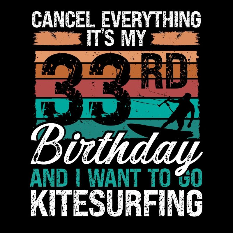 33 Anniversaire Kitesurfer Kitesurfeur 33 ans