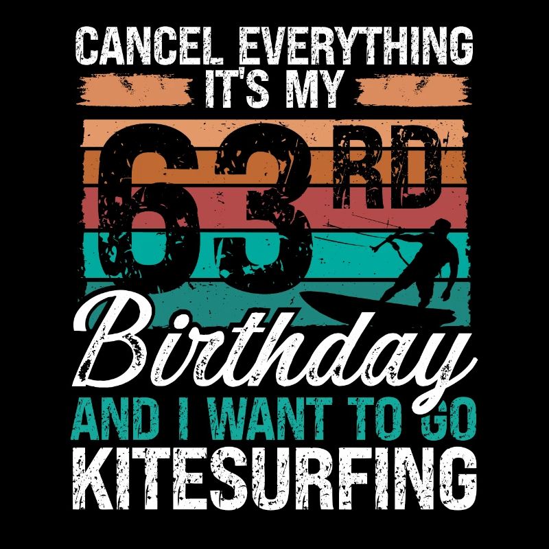63 Birthday Kiteboarding Kitesurfer 63 Year Old