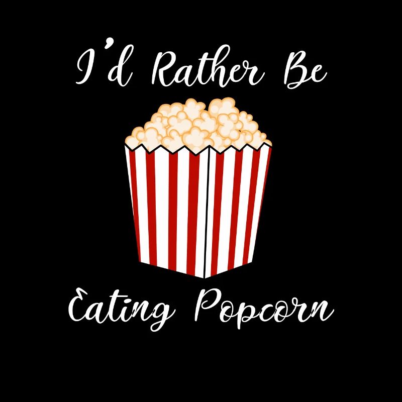 Eating Popcorn Ironic Saying Popcorn Chef
