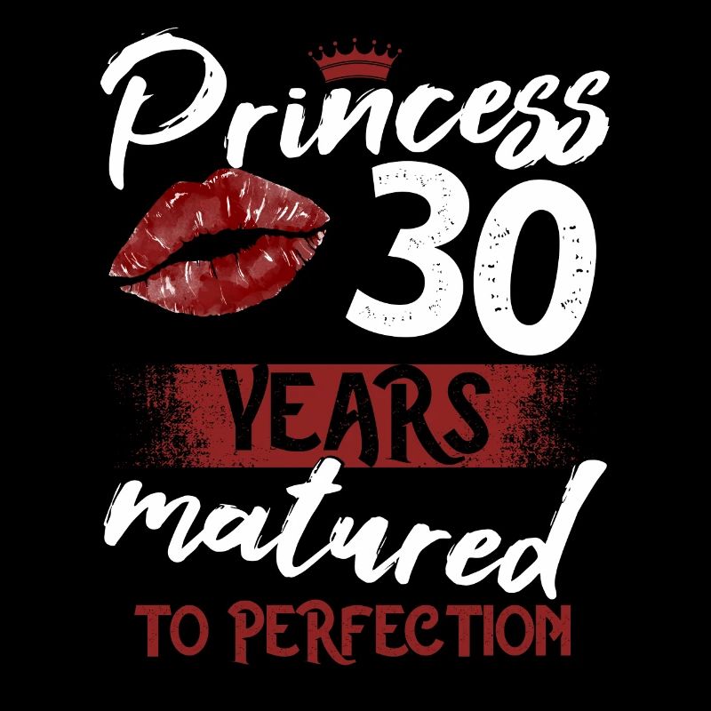 Fille de 30 ans 30 bday Princesse 30 anniversaire