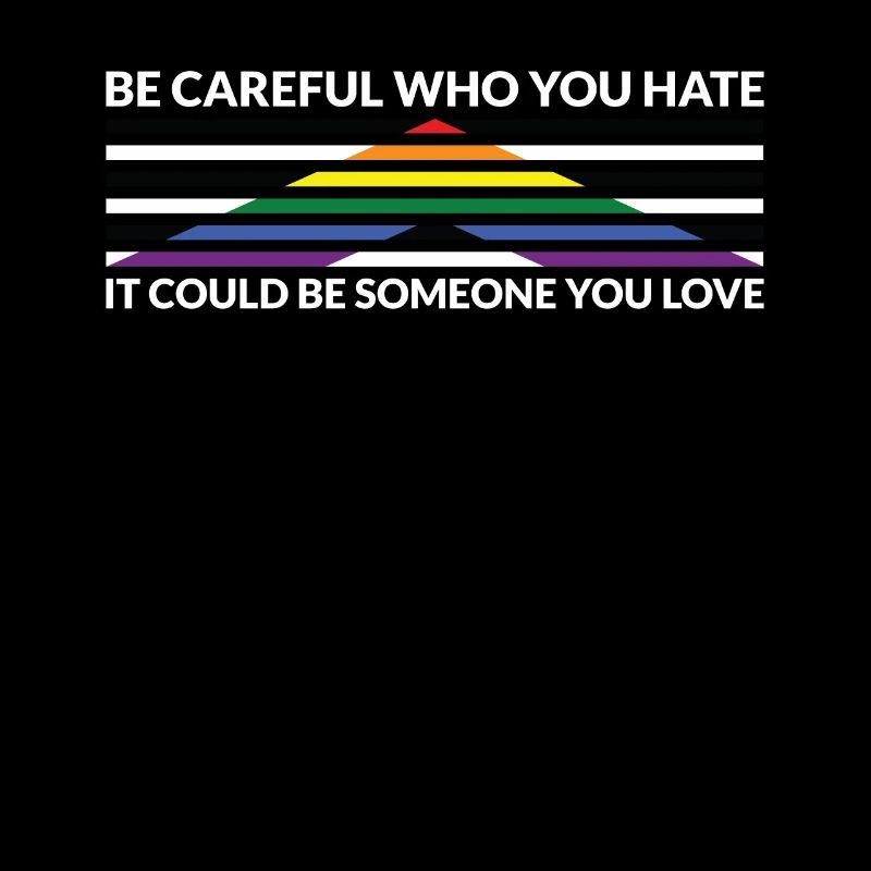 Caution Who Hates - LGBTQ Straight Ally