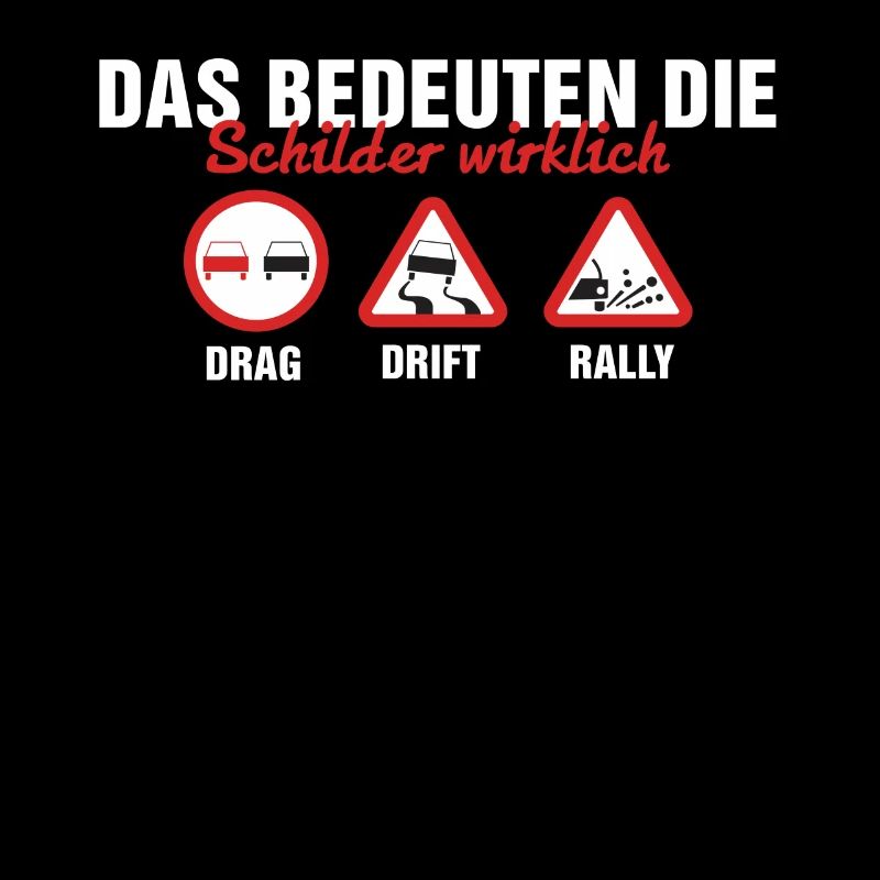 Das bedeuten Schilder wirklich drag drift rally